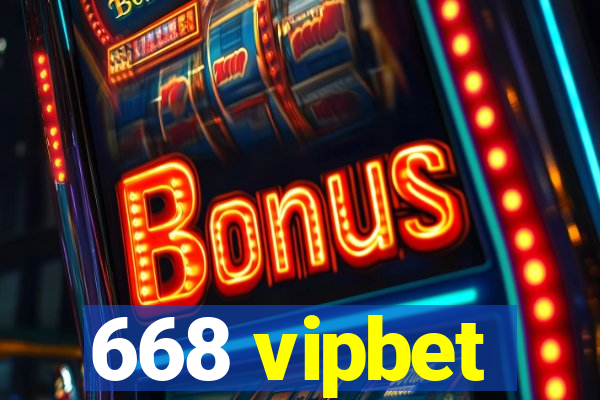 668 vipbet